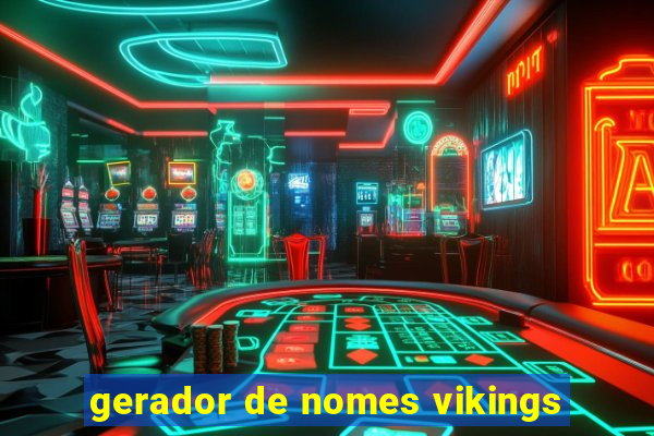 gerador de nomes vikings